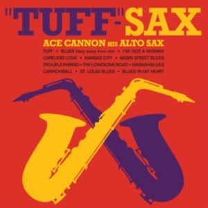 Cannon Ace - Tuff-Sax ryhmässä CD @ Bengans Skivbutik AB (2538568)