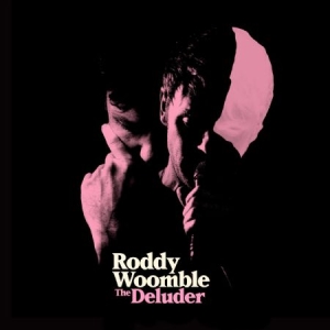 Woomble Roddy - Deluder ryhmässä CD @ Bengans Skivbutik AB (2538575)