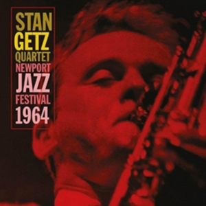 Getz Stan - Newport Jazz Festival 1964 ryhmässä CD @ Bengans Skivbutik AB (2538623)
