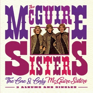 The Mcguire Sisters - One And Only Mcguire Sisters ryhmässä CD @ Bengans Skivbutik AB (2538868)