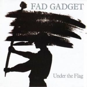 Gadget Fad - Under The Flag ryhmässä CD @ Bengans Skivbutik AB (2539076)