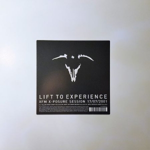 Lift To Experience - Xfm X-Posure Session 17/07/2001 ryhmässä VINYYLI @ Bengans Skivbutik AB (2539243)