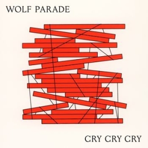 Wolf Parade - Cry Cry Cry ryhmässä CD @ Bengans Skivbutik AB (2540155)