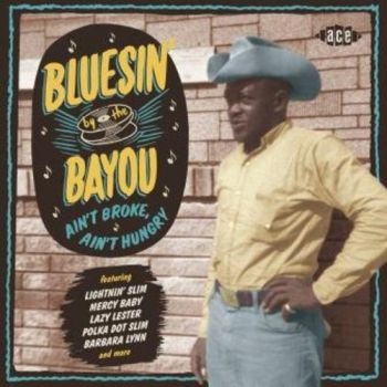 Various Artists - Bluesin' By The Bayou ryhmässä CD / Myydyimmät @ Bengans Skivbutik AB (2540175)