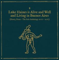 Haines Luke - Is Alive And Well And Living In Bue ryhmässä CD / Rock @ Bengans Skivbutik AB (2542401)