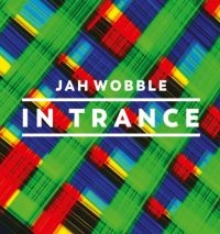 Wobble Jah - In Trance ryhmässä CD / Pop @ Bengans Skivbutik AB (2542407)