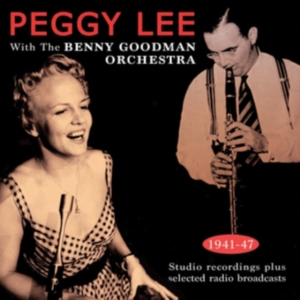 Lee Peggy - With Benny Goodman Orchestra 1941-4 ryhmässä CD @ Bengans Skivbutik AB (2543977)