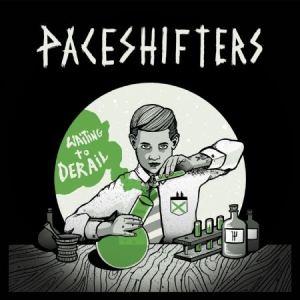 Paceshifters - Waiting To Derail ryhmässä VINYYLI @ Bengans Skivbutik AB (2544019)
