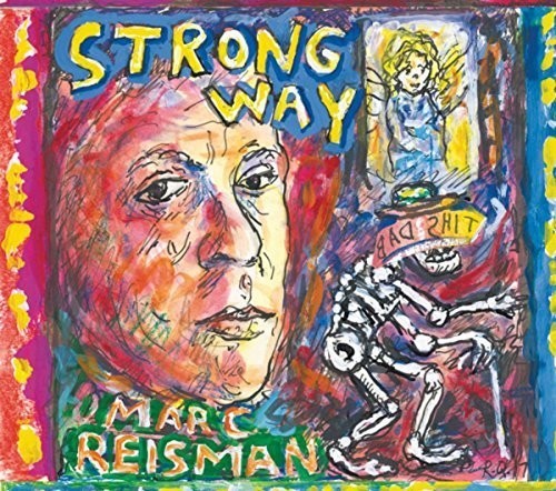 Reisman Marc - Strong Way ryhmässä CD / Rock @ Bengans Skivbutik AB (2545453)