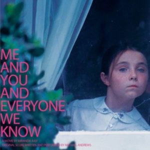 Andrews Michael - Me And You And Everyone We Know Ost ryhmässä VINYYLI @ Bengans Skivbutik AB (2545520)