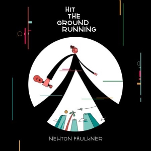 Faulkner Newton - Hit The Ground Running ryhmässä CD @ Bengans Skivbutik AB (2546740)