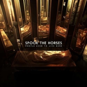 Spook The Horses - People Used To Live Here ryhmässä CD @ Bengans Skivbutik AB (2546866)