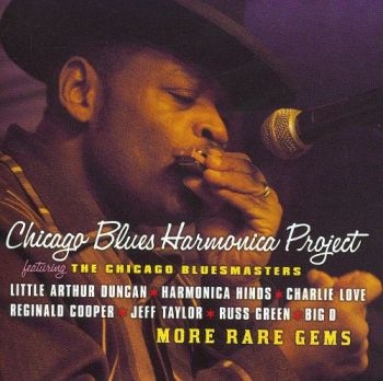 Chicago Blues Harmonica Proj - More Rare Gems ryhmässä CD / Myydyimmät @ Bengans Skivbutik AB (2546901)