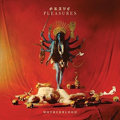 Grave Pleasures - Motherblood ryhmässä CD / Myydyimmät @ Bengans Skivbutik AB (2547482)