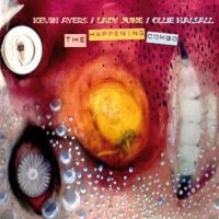 Ayers Kevin / Lady June / Ollie Hal - Happening Combo ryhmässä CD @ Bengans Skivbutik AB (2547828)