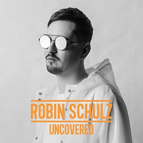 Robin Schulz - Uncovered ryhmässä CD / Myydyimmät @ Bengans Skivbutik AB (2548256)