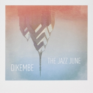 Dikembe/The Jazz June - Split - ryhmässä VINYYLI @ Bengans Skivbutik AB (2548892)