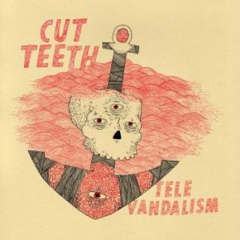 Cut Teeth - Televandalism (Color Vinyl) ryhmässä VINYYLI / Rock @ Bengans Skivbutik AB (2548915)