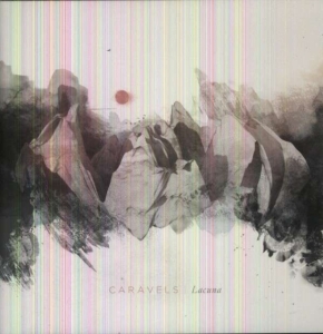 Caravels - Lacuna ryhmässä VINYYLI @ Bengans Skivbutik AB (2548927)