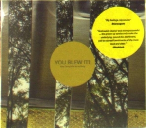 You Blew It! - Keep Doing What You're Doing ryhmässä CD @ Bengans Skivbutik AB (2548945)