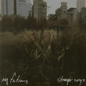 My Fictions - Stranger Songs ryhmässä CD @ Bengans Skivbutik AB (2548960)