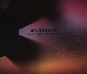 Wildhoney - Your Face Sideways ryhmässä CD @ Bengans Skivbutik AB (2549009)