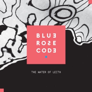 Blue Rose Code - Water Of Leith ryhmässä CD @ Bengans Skivbutik AB (2549067)