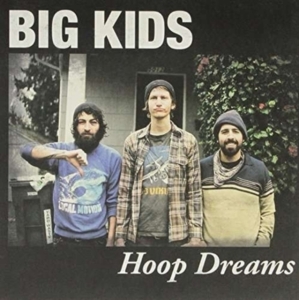 Big Kids - Hoop Dreams ryhmässä VINYYLI @ Bengans Skivbutik AB (2549070)