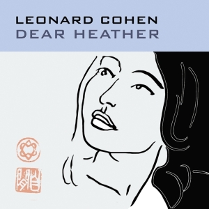 Cohen Leonard - Dear Heather ryhmässä Minishops / Leonard Cohen @ Bengans Skivbutik AB (2549537)