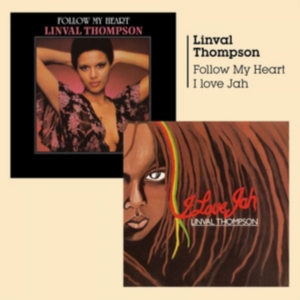 Thompson Linval - Follow My Heart + I Love Jah ryhmässä CD @ Bengans Skivbutik AB (2550398)