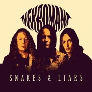 Nekromant - Snakes & Liars ryhmässä CD @ Bengans Skivbutik AB (2551347)