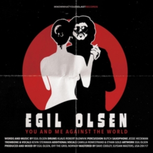 Olsen Egil - You And Me Against The World ryhmässä VINYYLI @ Bengans Skivbutik AB (2551467)