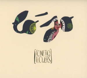 Lo'jo - Fonetiq Flowers ryhmässä CD @ Bengans Skivbutik AB (2551486)
