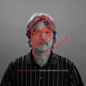 Nicolai Dunger - Arkebuseringen Av Egot ryhmässä Minishops / Nicolai Dunger @ Bengans Skivbutik AB (2551625)