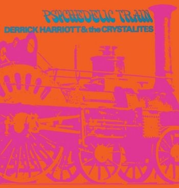 Harriott Derrick And The Crystalite - Psychedelic Train: Expanded Edition ryhmässä CD / Myydyimmät @ Bengans Skivbutik AB (2551697)