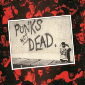 Exploited - Punks Not Dead (Deluxe Digipak) ryhmässä Minishops / The Exploited @ Bengans Skivbutik AB (2551719)