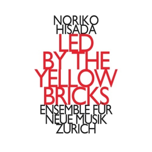 Hisada Noriko - Led By The Yellow Bricks ryhmässä CD @ Bengans Skivbutik AB (2556704)