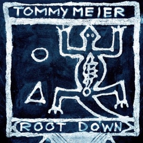 Tommy Meier - Root Down - Root Down ryhmässä CD / Jazz/Blues @ Bengans Skivbutik AB (2557391)