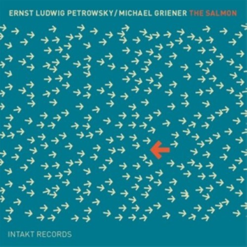 Ernst-Ludwig Petrowsky Michael Gri - The Salmon ryhmässä CD / Myydyimmät @ Bengans Skivbutik AB (2557403)