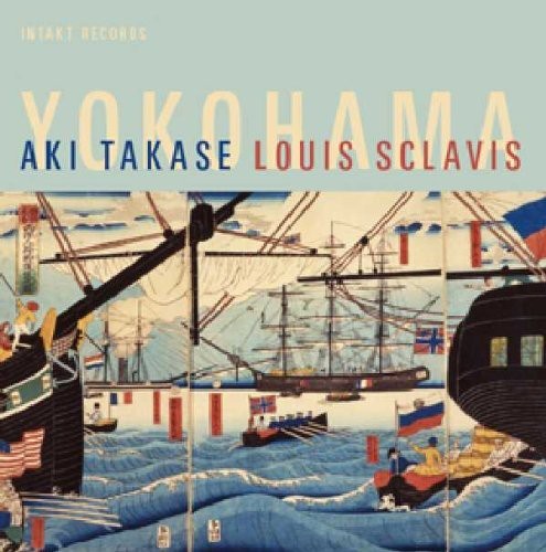 Aki Takase Louis Sclavis - Yokohama ryhmässä CD / Jazz/Blues @ Bengans Skivbutik AB (2557419)