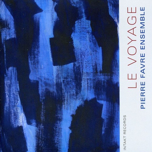 Pierre Favre Ensemble - Le Voyage ryhmässä CD / Jazz/Blues @ Bengans Skivbutik AB (2557440)