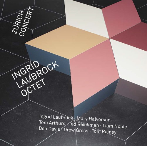 Ingrid Laubrock Octet - Zürich Concert ryhmässä CD / Jazz/Blues @ Bengans Skivbutik AB (2557472)