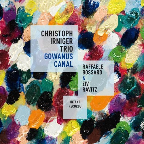 Christoph Irniger Trio - Gowanus Canal ryhmässä CD / Jazz/Blues @ Bengans Skivbutik AB (2557474)