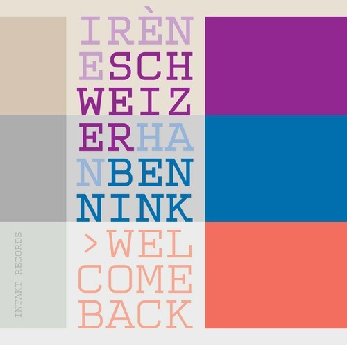 Irène Schweizer - Han Bennink - Welcome Back ryhmässä Övrigt / @ Bengans Skivbutik AB (2557504)