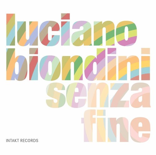 Biondini Luciano - Senza Fine ryhmässä CD / Jazz/Blues @ Bengans Skivbutik AB (2557505)