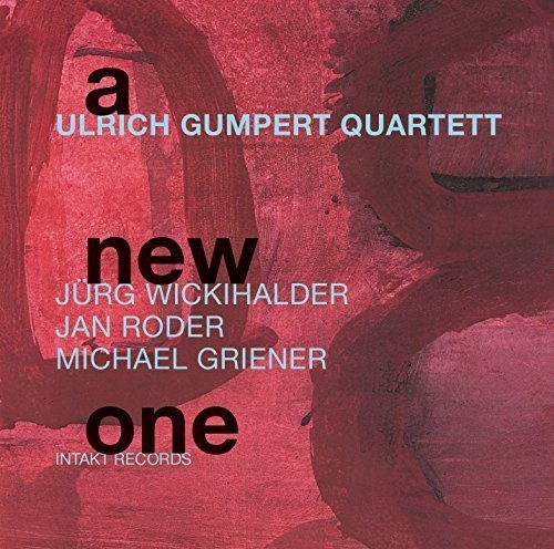 Jürg Wickihalder Ulrich Gumpert J - A New One ryhmässä CD / Jazz/Blues @ Bengans Skivbutik AB (2557507)