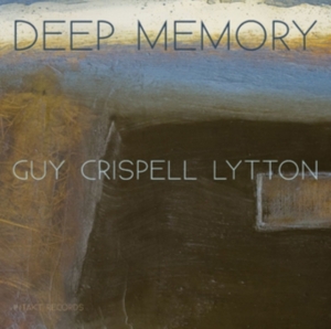 Barry Guy Marilyn Crispell Paul L - Deep Memory ryhmässä CD @ Bengans Skivbutik AB (2557523)