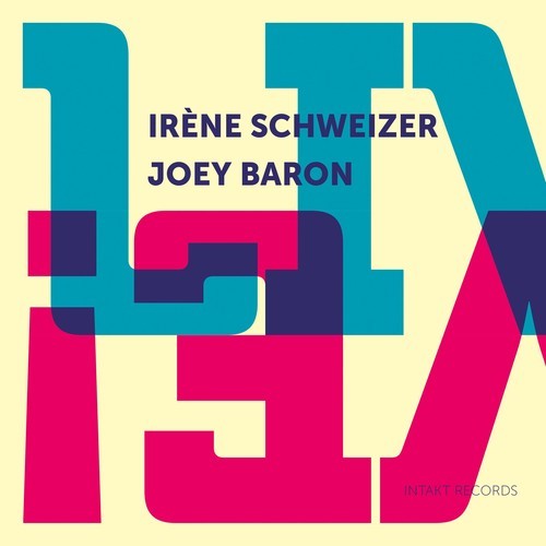 Irène Schweizer Joey Baron - Live! ryhmässä CD / Myydyimmät @ Bengans Skivbutik AB (2557541)