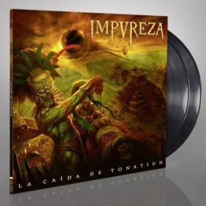 Impureza - La Caida De Tonatiuh (2 Lp Black Vi ryhmässä VINYYLI @ Bengans Skivbutik AB (2559639)