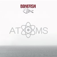 Bonefish - Atoms ryhmässä CD @ Bengans Skivbutik AB (2560202)